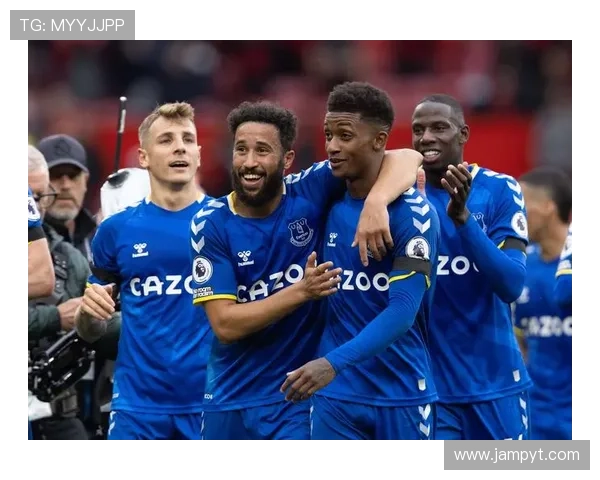 埃弗顿足球俱乐部宣布签约新援并展望新赛季目标